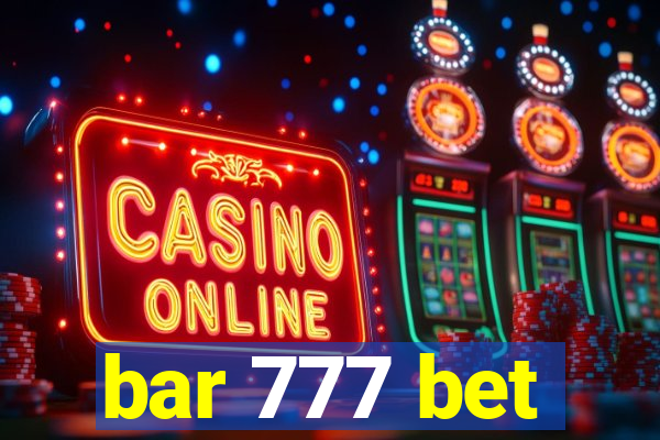 bar 777 bet